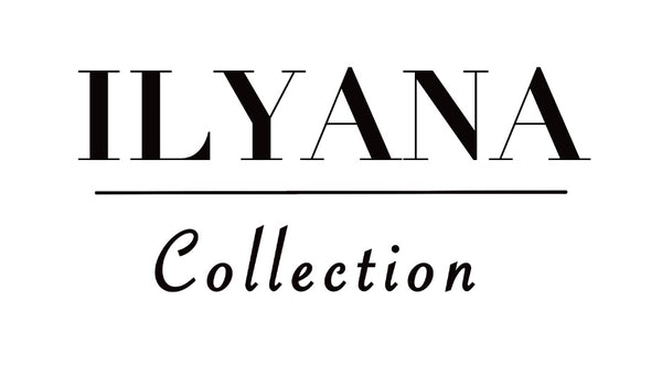 ILYANA COLLECTION